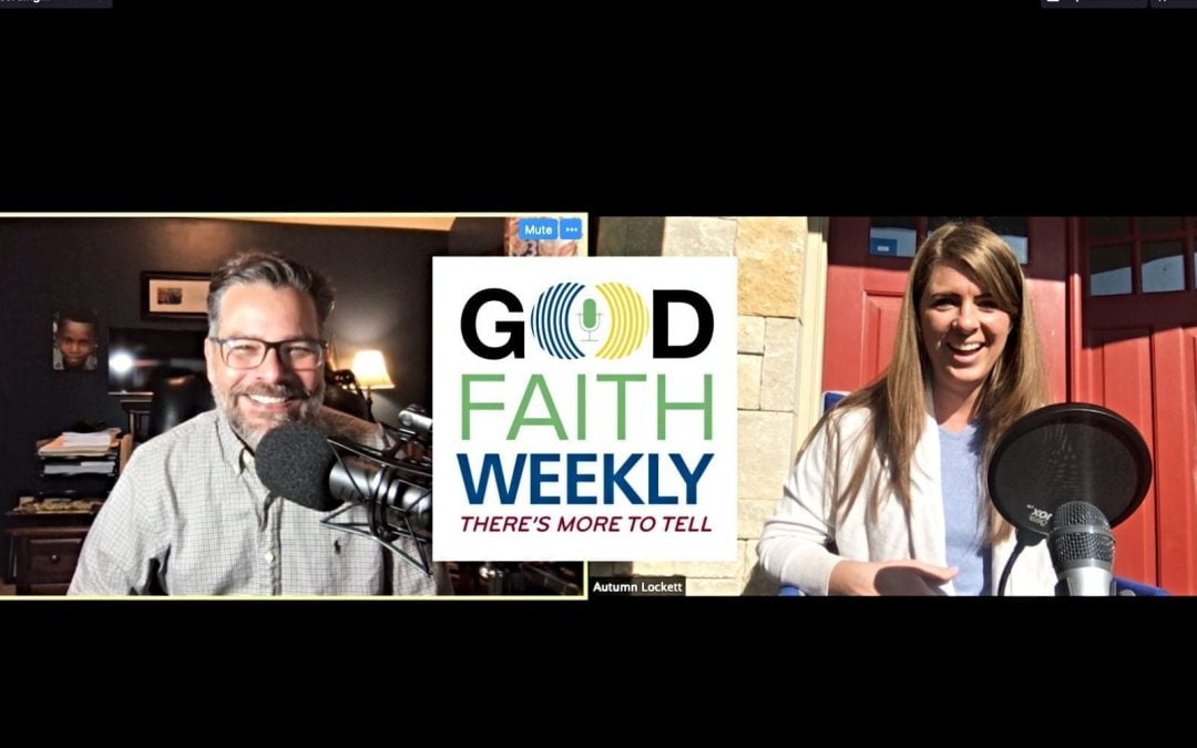 Good Faith Weekly Podcast Launches Ahead of Schedule