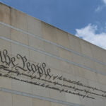“We the People” Inscription on the exterior of the National Constitution Center in Washington, D.C.