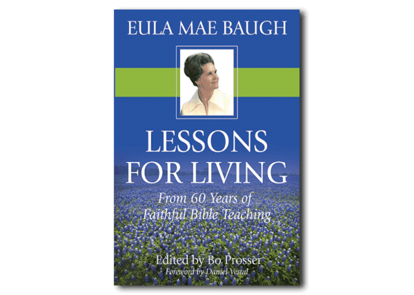 Lessons for Living - By Bo Prosser, editor
