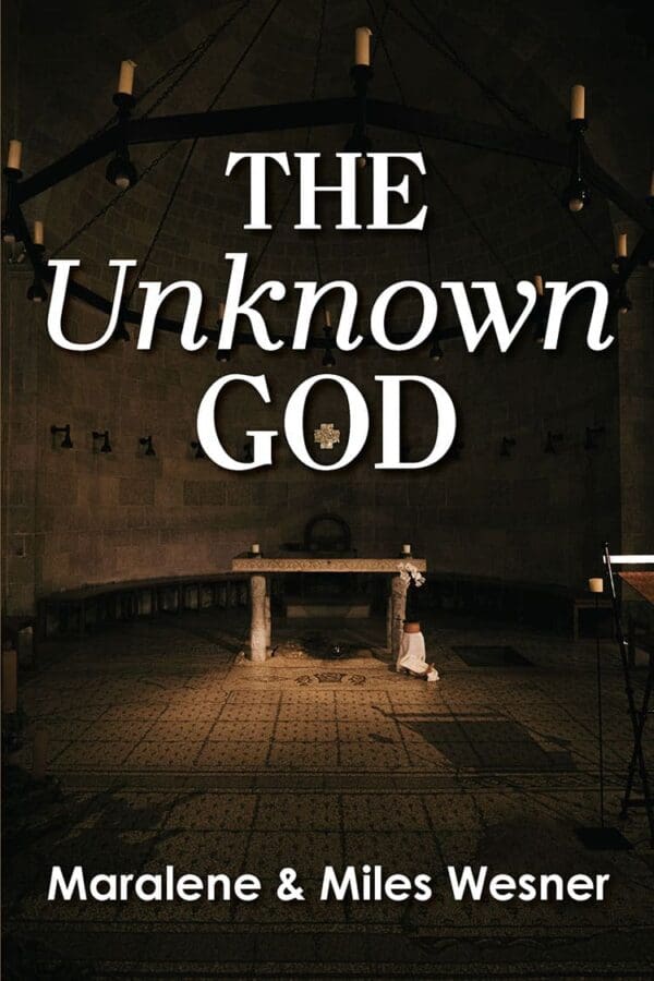 The Unknown God - By Maralene and Miles Wesner - Image 2